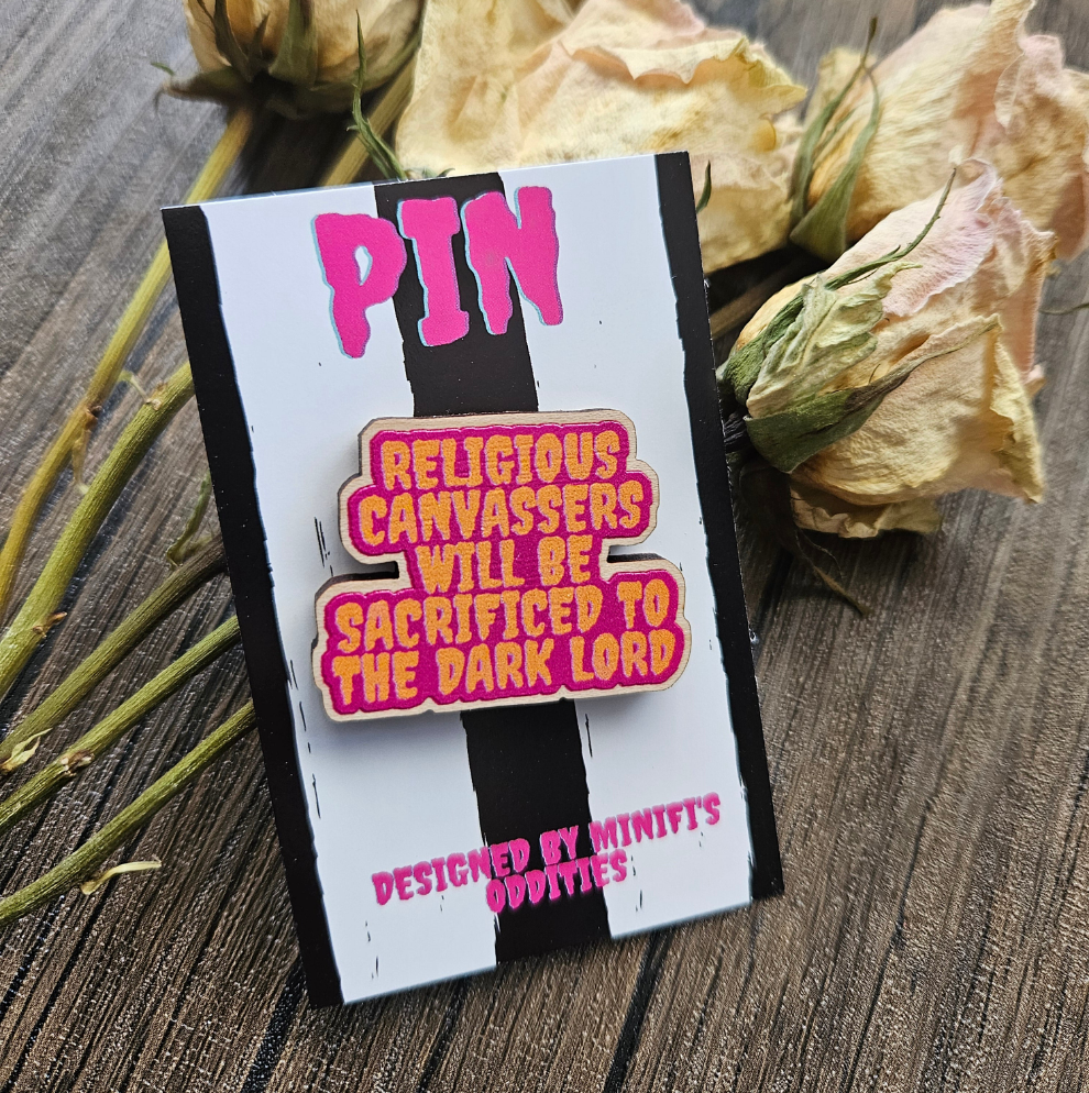 Religious canvassers wooden pin