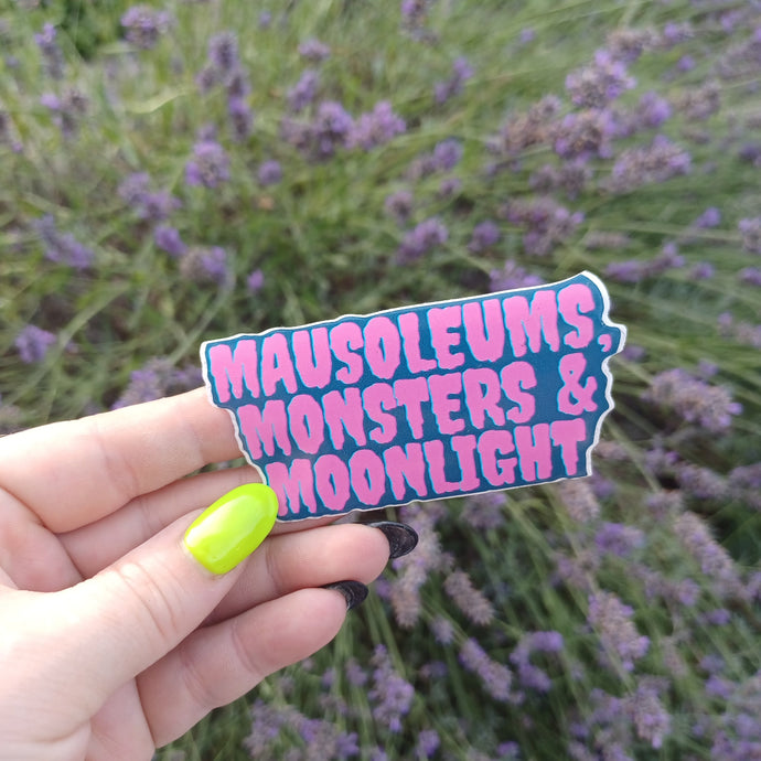 Mausoleums Monsters & Moonlight - sticker