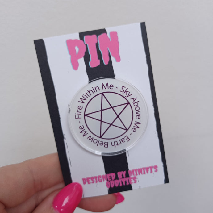 Fire within me Acrylic Badge