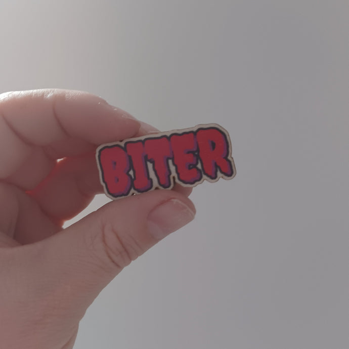 Biter Wooden Pin Badge