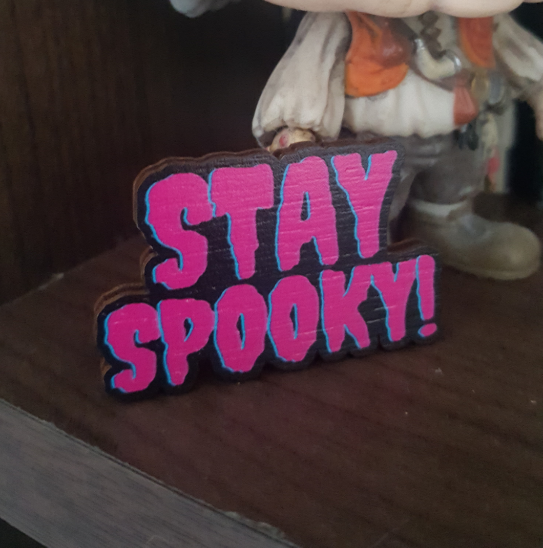 Stay Spooky badge